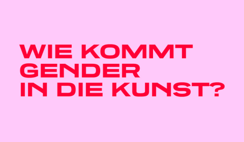 Lehrgang Wie kommt Gender in die Kunst?