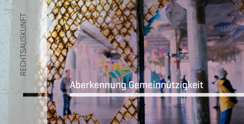 Rechtsauskunft Aberkennung Gemeinnützigkeit